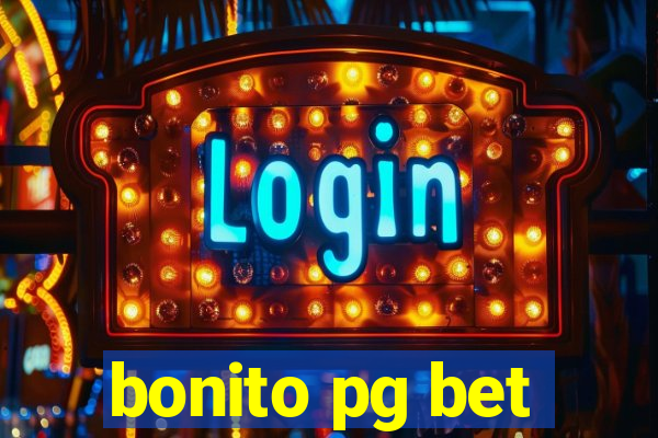 bonito pg bet